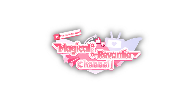 Magical Revantia Channel: The Magical Girl Powered by Viewers