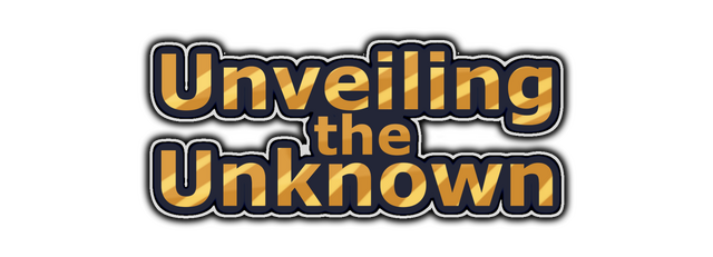 Unveiling the Unknown