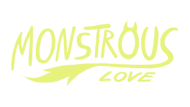 Monstrous Love
