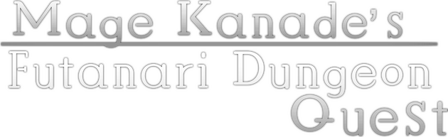 Mage Kanade's Futanari Dungeon Quest