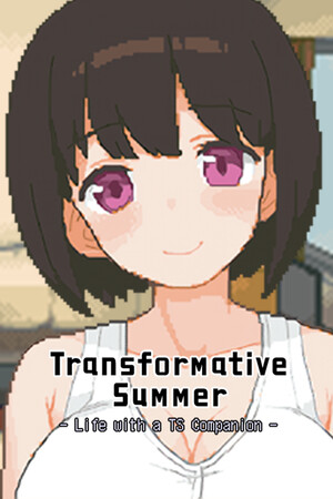Transformative Summer: Life with a TS Companion
