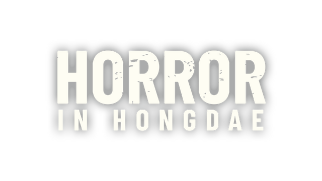 Horror In Hongdae