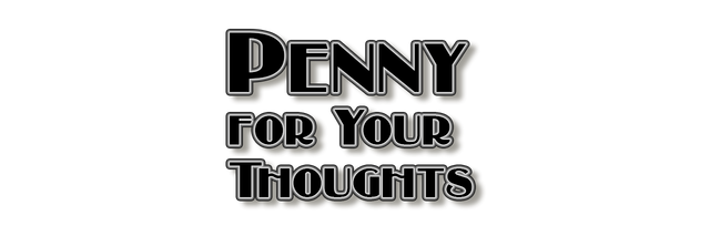 Penny for Your Thoughts