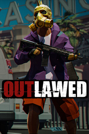 OUTLAWED