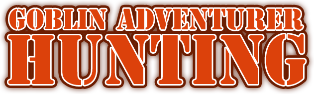 Goblin Adventurer Hunting