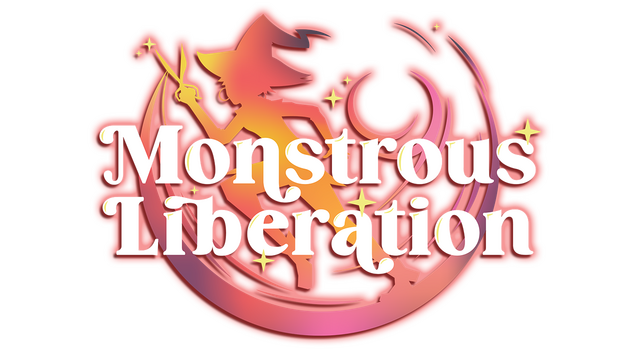 Monstrous Liberation