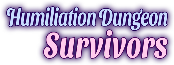 Humiliation Dungeon Survivors