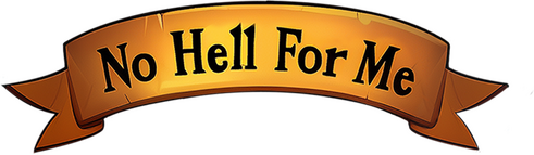 No Hell For Me!