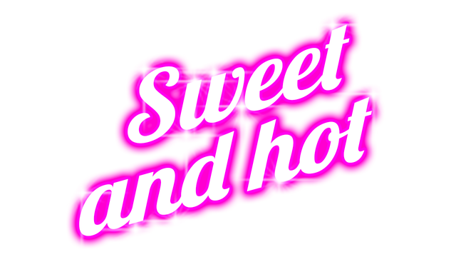 Sweet and Hot
