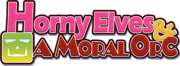 Horny Elves and a Moral Orc