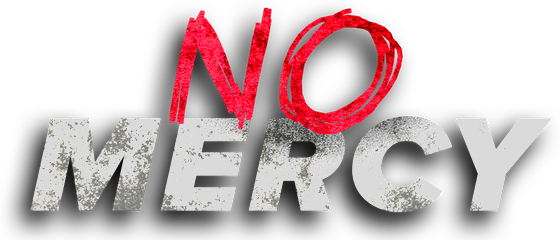 No Mercy