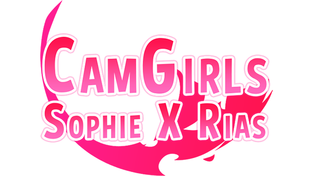 CamGirls: Sophie X Rias