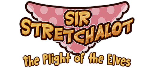 Sir Stretchalot - The Plight of the Elves