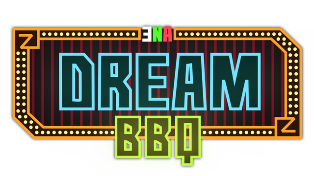 ENA: Dream BBQ
