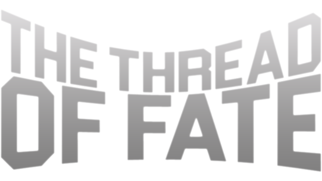 The Thread of Fate