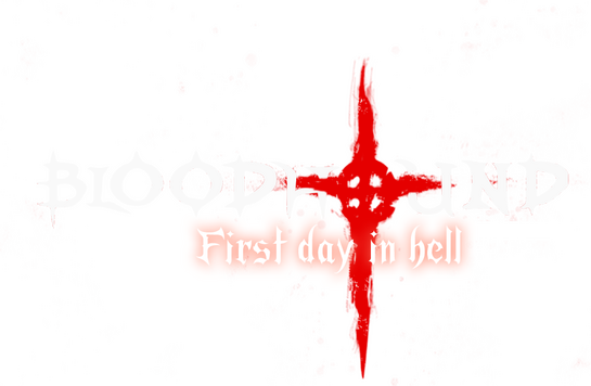 Bloodhound: First day in hell