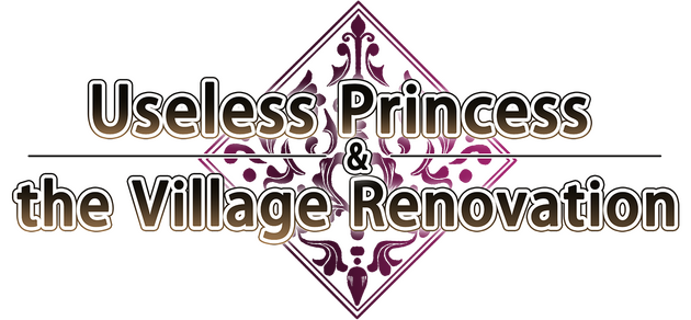 Useless Princess and the Village Renovation