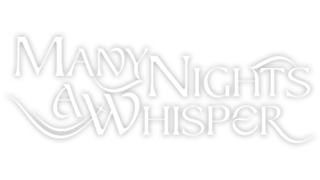 Many Nights a Whisper