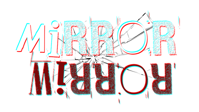MIRROR MIRROR