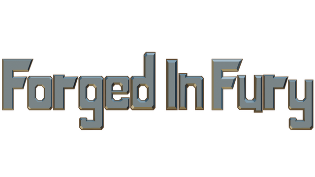 Forged In Fury