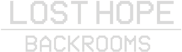 Lost Hope: Backrooms