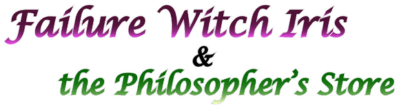 Failing Witch Iris and the Philosopher's Stone