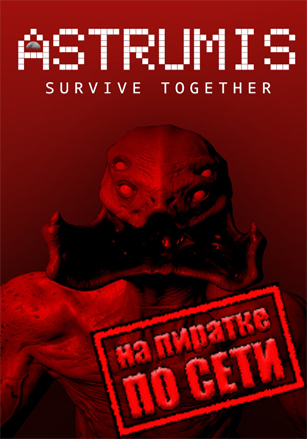 Astrumis - Survive Together по сети по сети