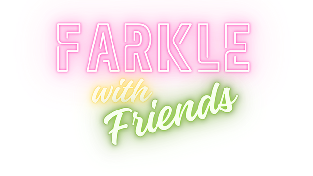 Farkle with Friends