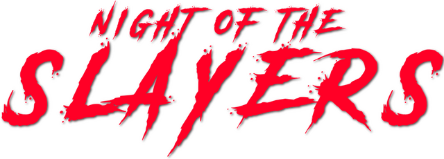 Night of the Slayers