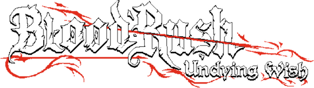 BloodRush: Undying Wish