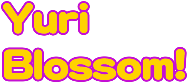 Yuri Blossom!