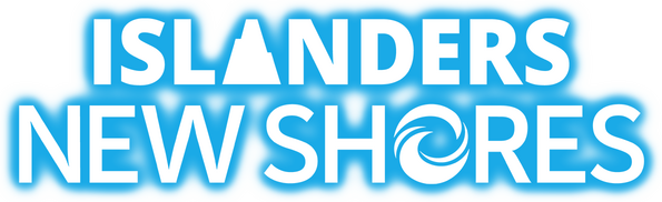 ISLANDERS: New Shores