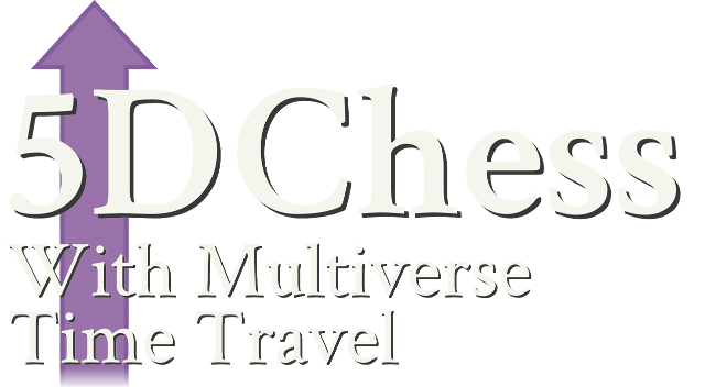 5D Chess With Multiverse Time Travel