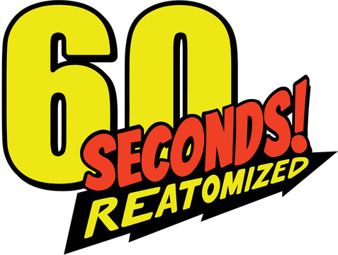 60 Seconds! Reatomized