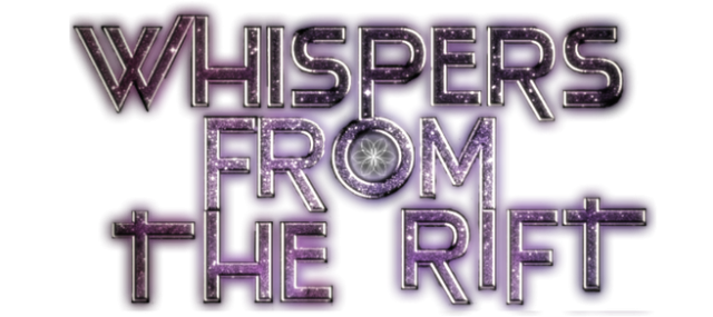 Whispers From The Rift