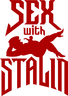 Sex with Stalin