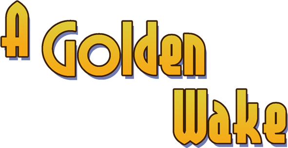 A Golden Wake