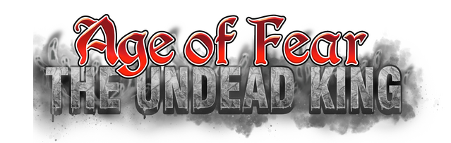 Age of Fear: The Undead King