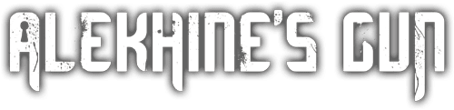 Alekhine's Gun
