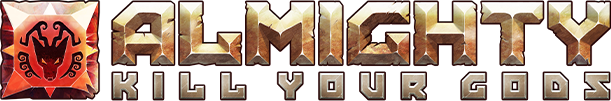 Almighty: Kill Your Gods