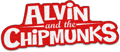 Alvin and the Chipmunks