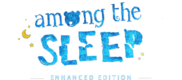 Among the Sleep - Enhanced Edition