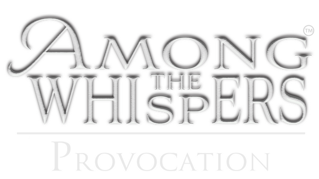 Among The Whispers - Provocation