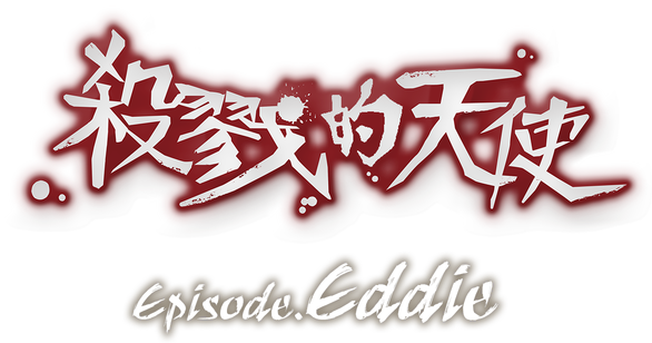 Angels of Death Episode.Eddie