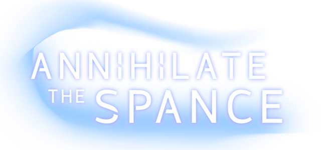 Annihilate The Spance