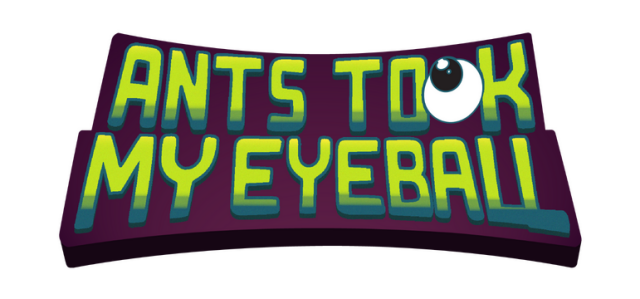 Ants Took My Eyeball