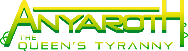 Anyaroth: The Queen's Tyranny
