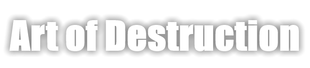 Art of Destruction