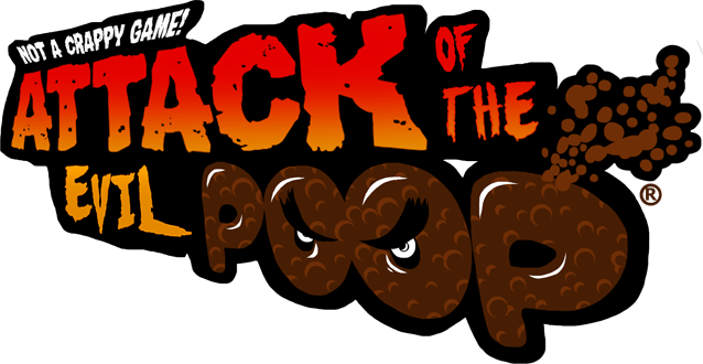 ATTACK OF THE EVIL POOP
