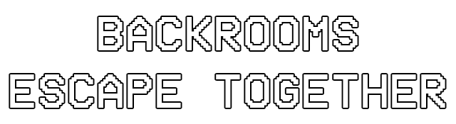 Backrooms: Escape Together